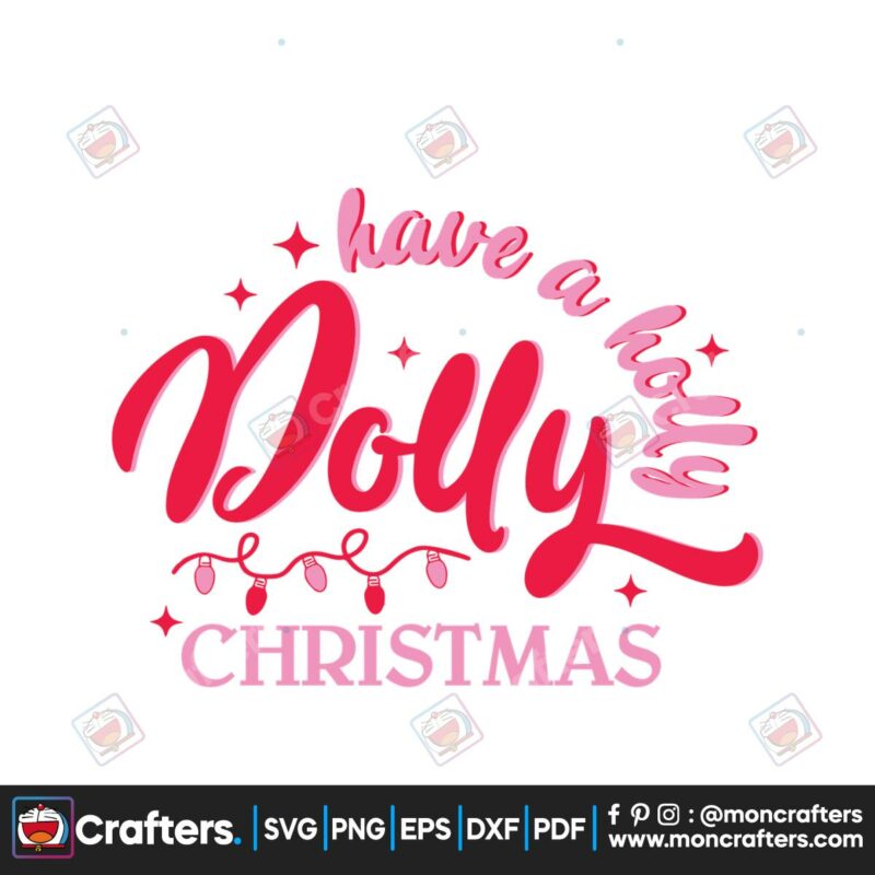 have-a-holly-dolly-christmas-western-svg