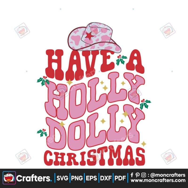 have-a-holly-dolly-christmas-cowboy-hat-svg