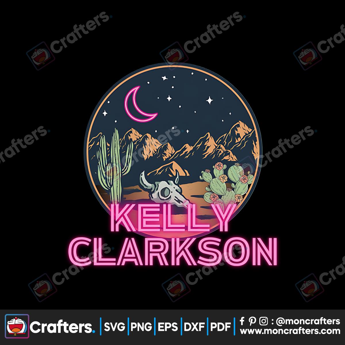 Kelly Clarkson SVG Country Music Neon Moon PNG File Instant Download