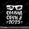 cousin-crew-2023-summer-vacation-svg-cutting-digital-file