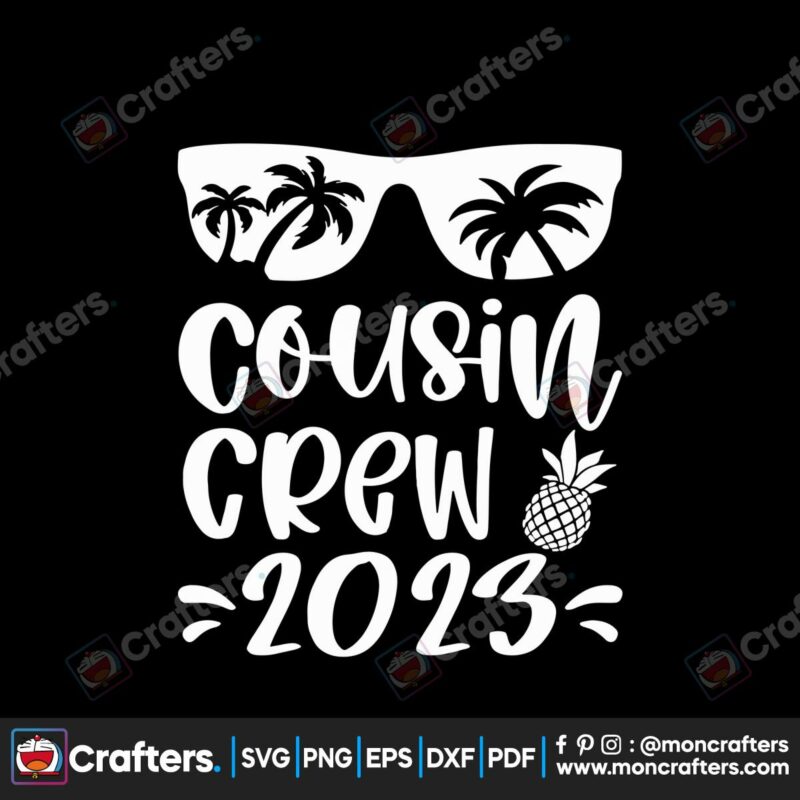 cousin-crew-2023-summer-vacation-svg-cutting-digital-file