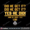lsu-baseball-ncaa-did-he-get-it-yes-he-did-svg-cricut-file