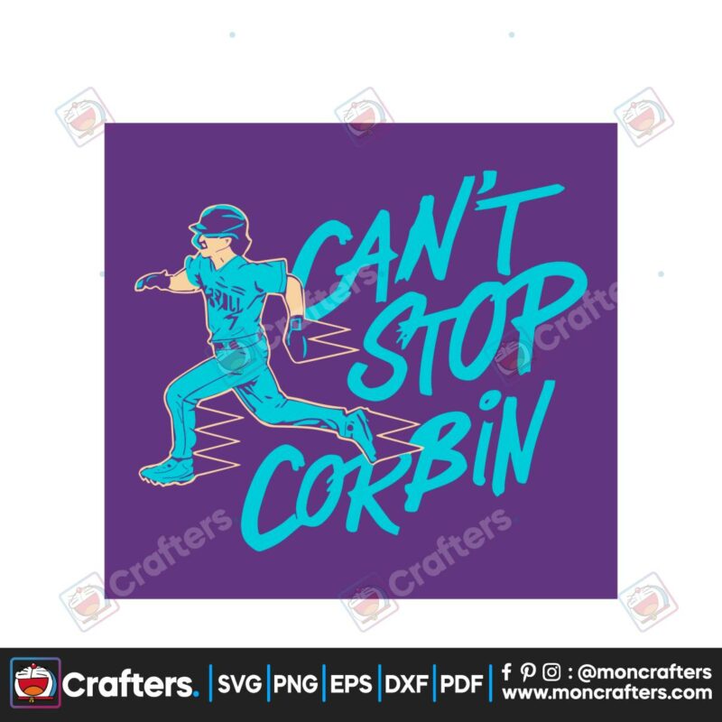 cant-stop-corbin-carroll-svg-cutting-digital-file