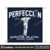 Domingo German PERFECCIÓN The Perfect Game June 28th SVG