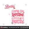 come-on-barbie-lets-go-party-quote-svg-cutting-digital-file