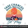 take-chances-make-mistakes-get-messy-cute-png-silhouette-file