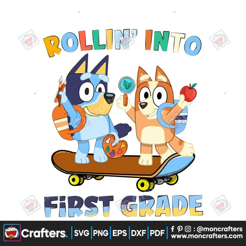 bluey-rollin-into-first-grade-png-back-to-school-png-silhouette-file
