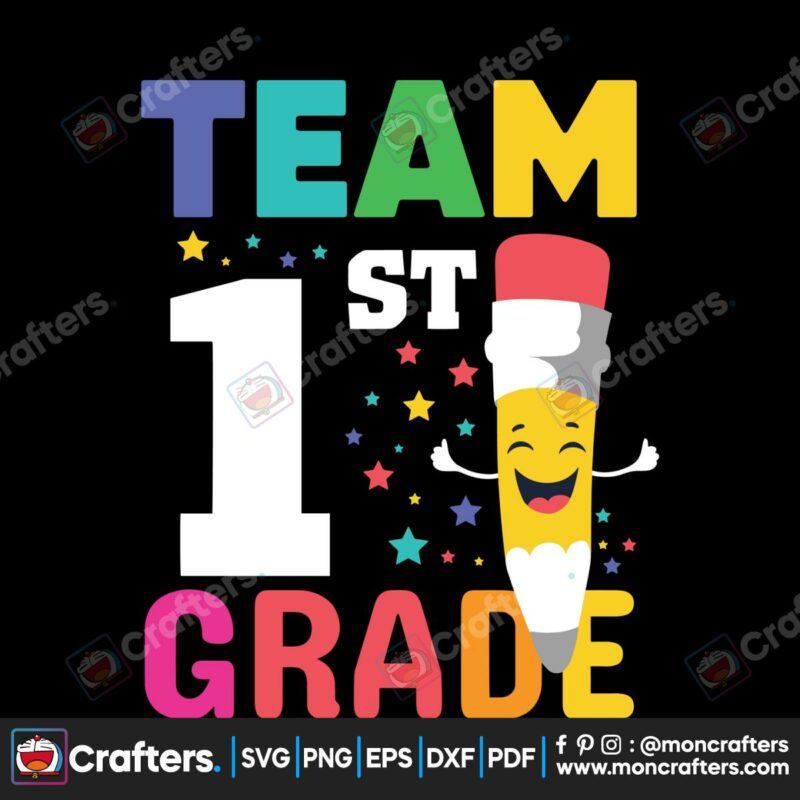 first-day-of-school-team-1st-grade-svg-digital-cricut-file