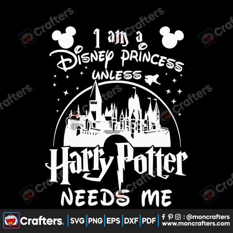 disney-princess-harry-potter-needs-me-svg-digital-cricut-file
