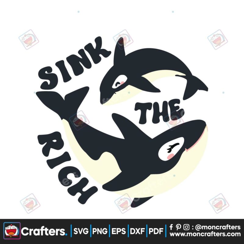 sink-the-rich-svg-gladis-the-orca-svg-cutting-digital-file