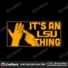its-an-lsu-thing-svg-lsu-tigers-baseball-college-svg-cricut-file