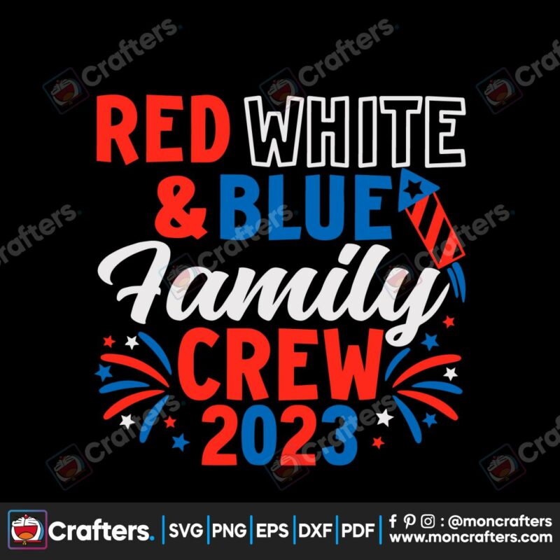 red-white-and-blue-family-crew-2023-svg-cutting-digital-file
