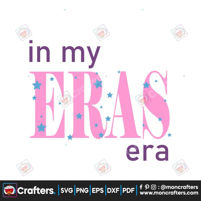 the-eras-tour-in-my-eras-era-taylor-swift-svg-cutting-digital-file