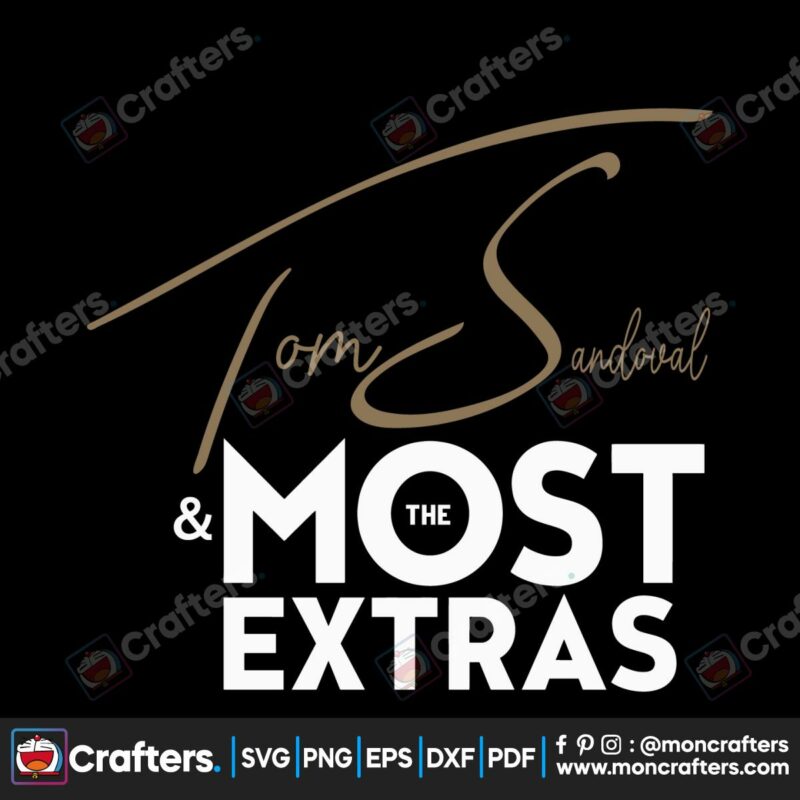 tom-sandoval-vintage-logo-and-the-most-extras-svg-digital-file