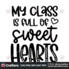 my-class-is-full-of-sweethearts-svg