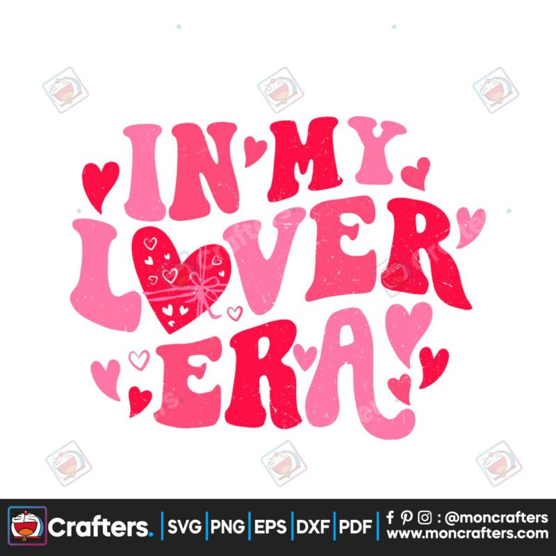 in-my-lover-era-happy-valentines-day-svg