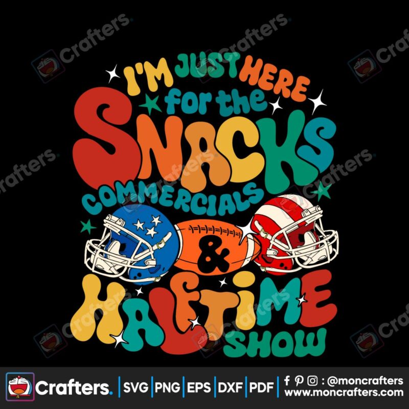here-for-the-snacks-commercials-halftime-show-svg