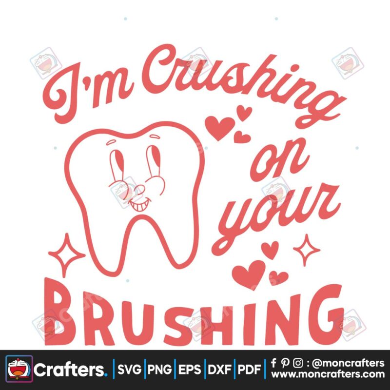 im-crushing-on-your-brushing-svg