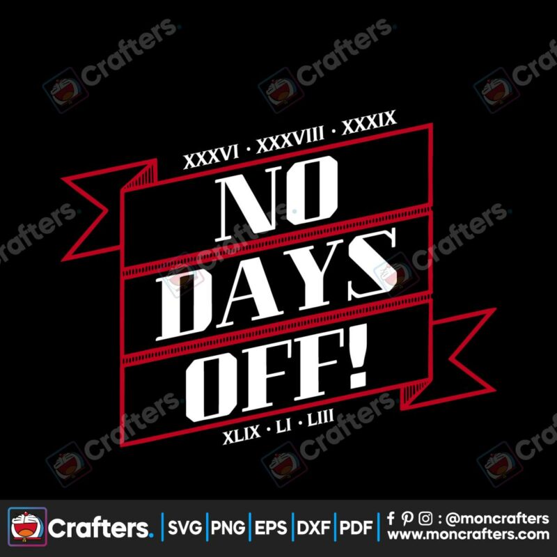 new-england-patriots-no-days-off-forever-svg