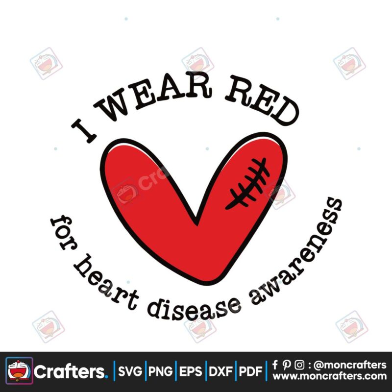 i-wear-red-for-heart-disease-awareness-svg