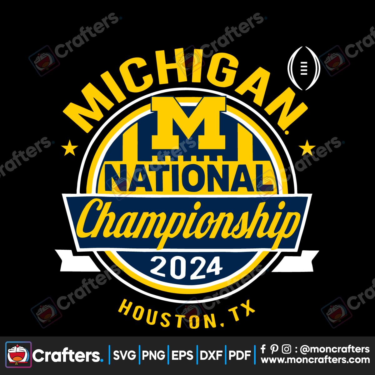 Michigan Wolverines 2024 CFP National Championship Svg Instant Download