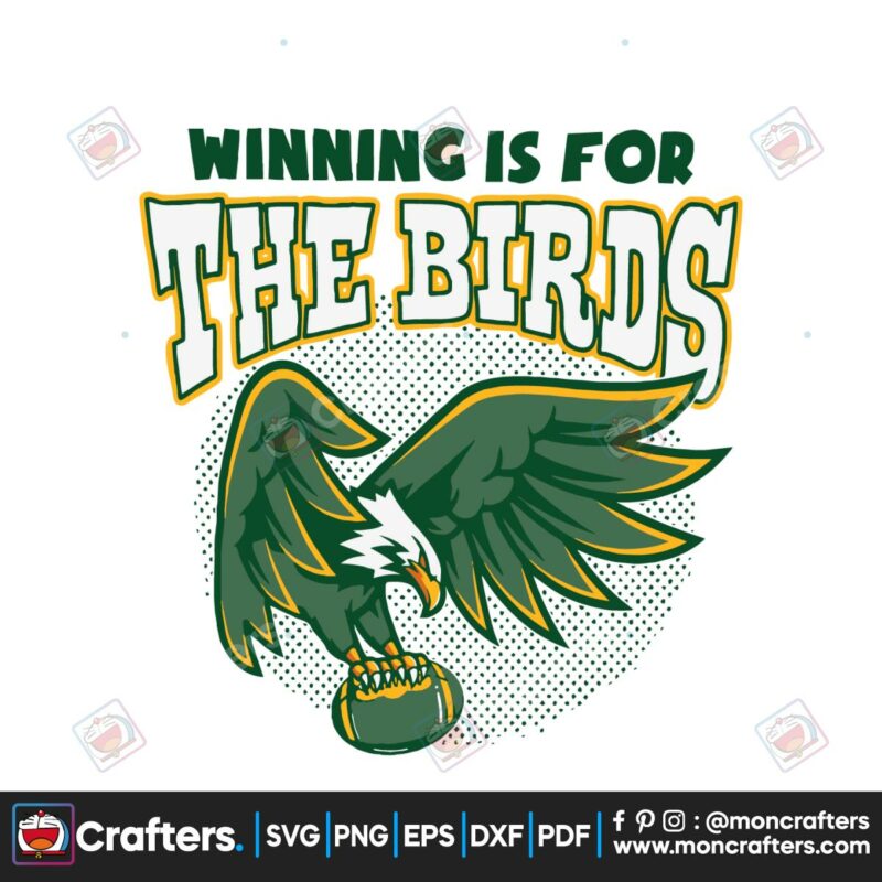 winning-is-for-the-bird-svg-philadelphia-eagles-svg-download