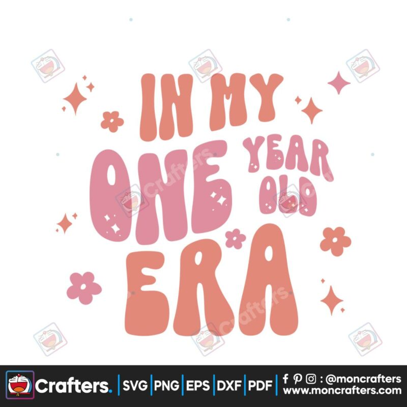 in-my-one-year-old-era-svg