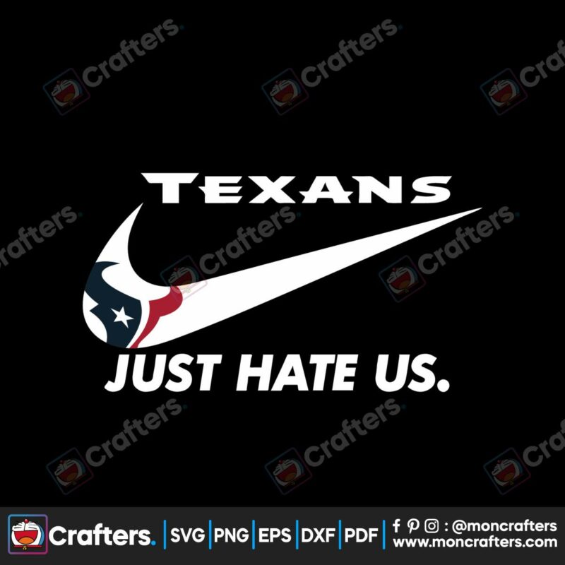 houston-texans-just-hate-us-svg