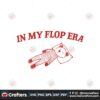 in-my-flop-era-funny-meme-svg