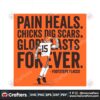 pain-heals-chicks-dig-scars-cleveland-flacco-svg