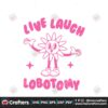 live-laugh-lobotomy-flower-meme-svg