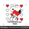 love-you-when-you-are-here-snoopy-svg