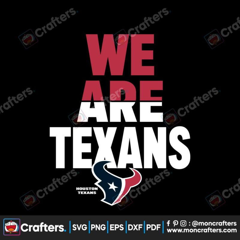 we-are-texans-houston-football-svg-digital-download