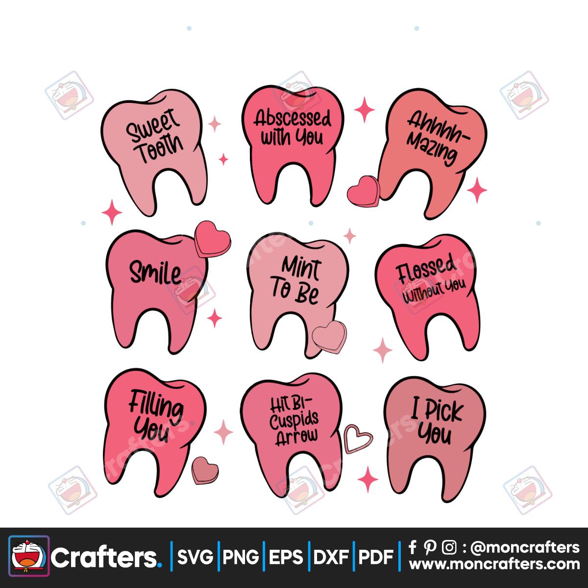 Valentine Dentist Sweet Tooth SVG Instant Download