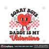 sorry-boys-daddy-is-my-valentine-svg