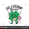 funny-so-luckin-boujee-shamrock-svg