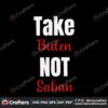 take-biden-not-saban-football-coach-svg