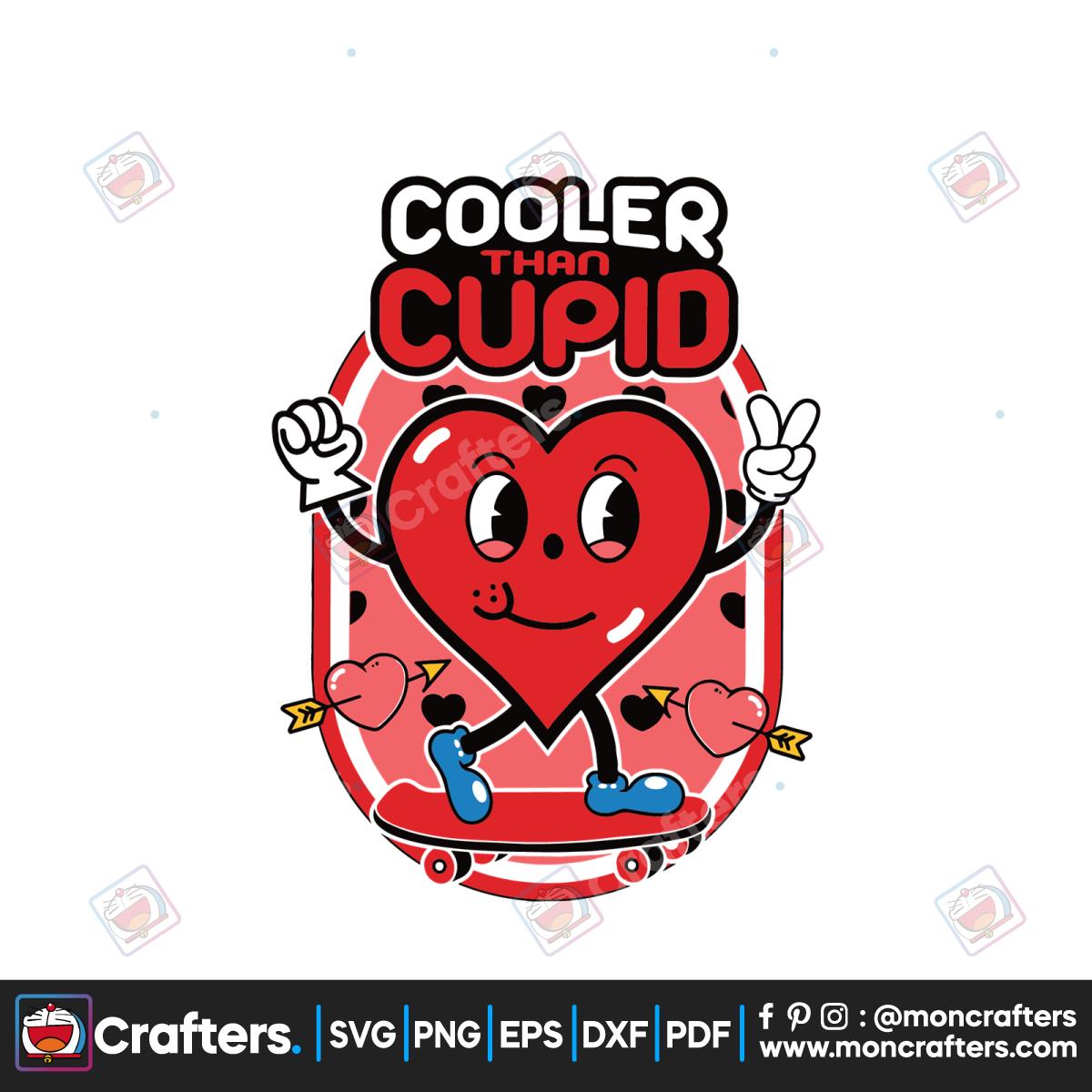Cooler Than Cupid Valentine Heart SVG Instant Download