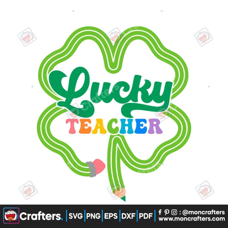lucky-teacher-shamrock-st-patricks-day-svg