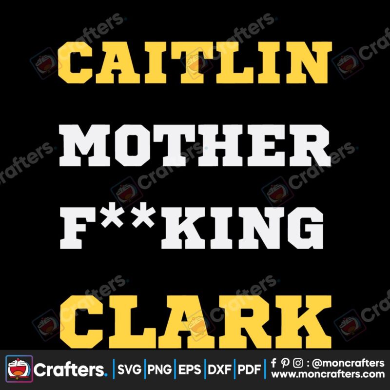 caitlin-mother-fucking-clark-iowa-hawkeyes-svg