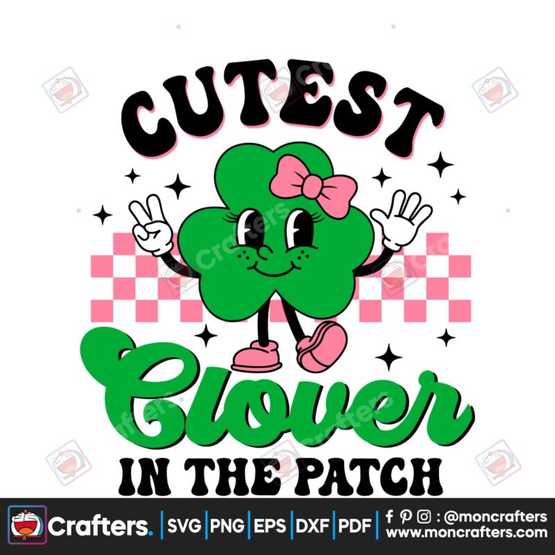 cutest-clover-in-the-patch-svg