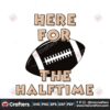here-for-the-halftime-super-bowl-svg