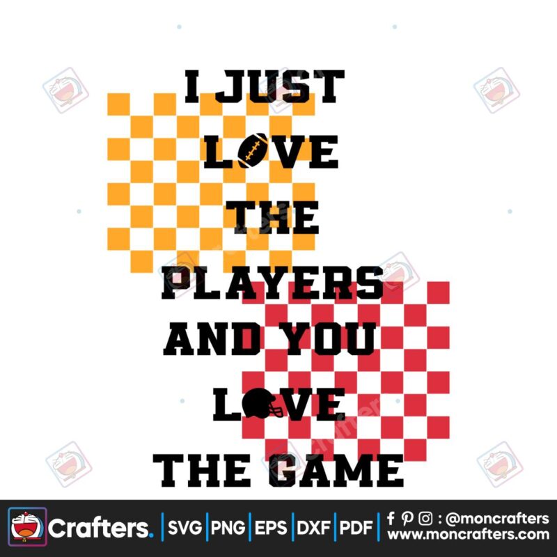 i-just-love-the-players-and-you-love-the-game-svg