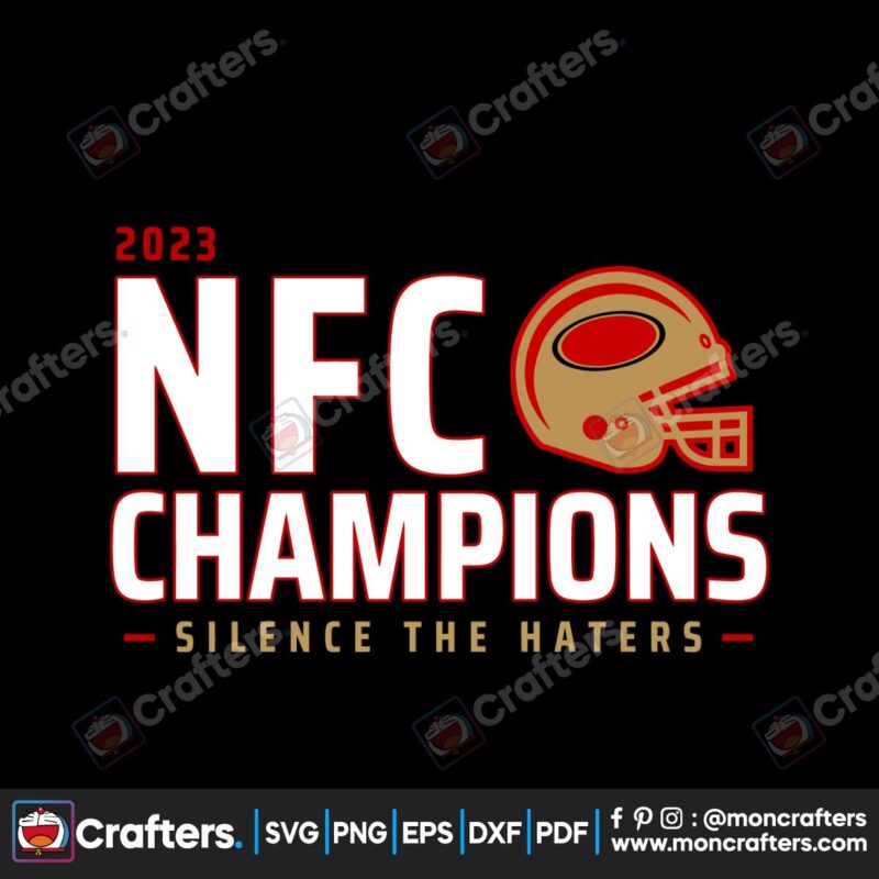 san-francisco-49ers-nfc-champions-silence-the-haters-svg