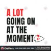 a-lot-going-on-at-the-moment-87-chiefs-svg
