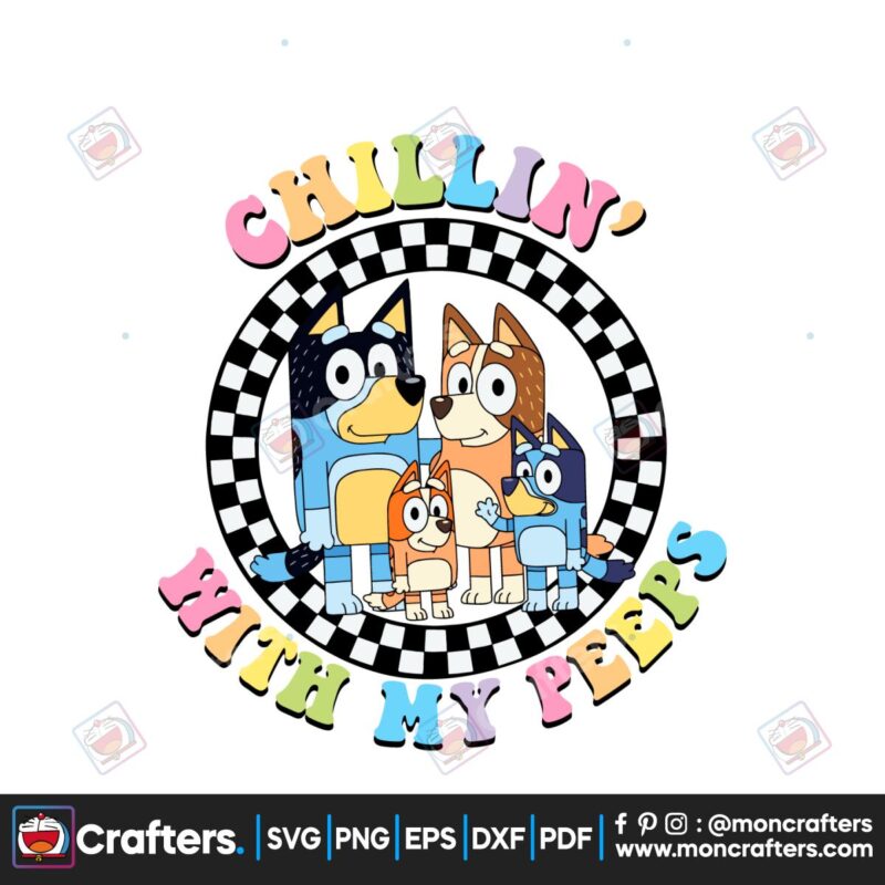 retro-chilling-with-my-peeps-bluey-family-svg