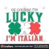 of-course-im-lucky-im-italian-svg