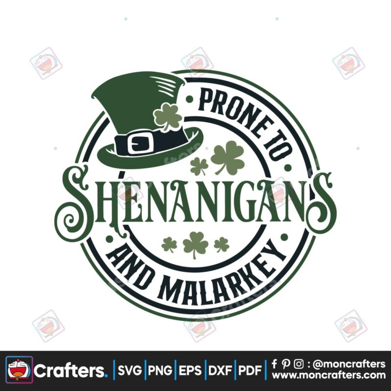 prone-to-shenanigans-and-malarkey-svg