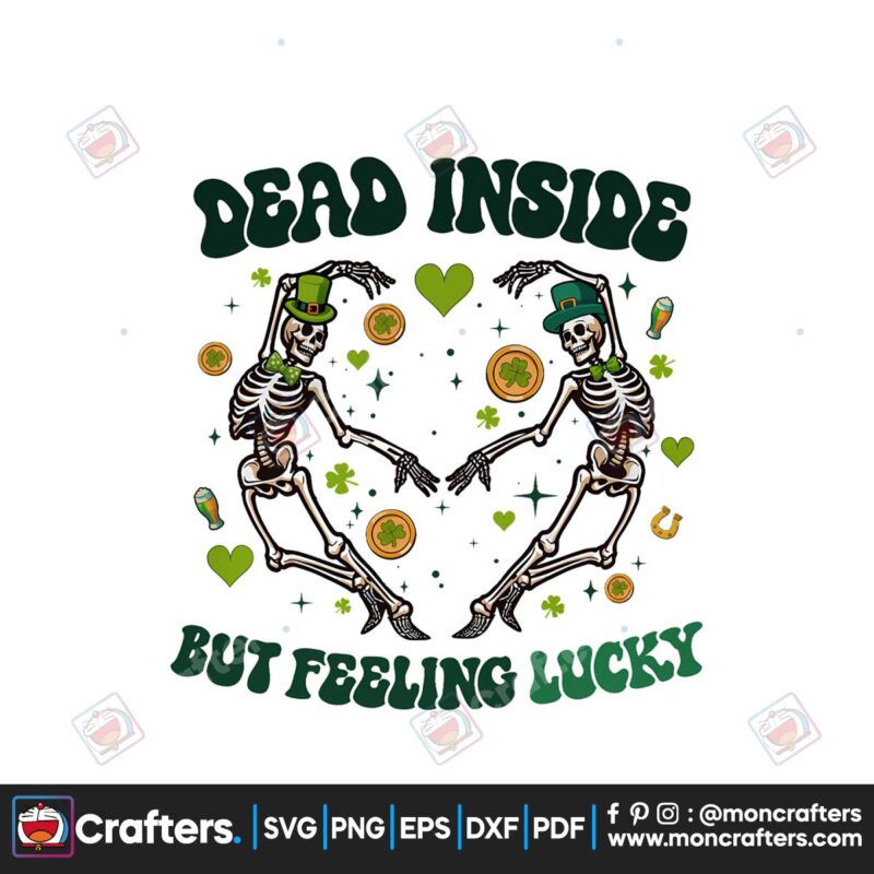 dead-inside-but-feeling-lucky-skeleton-png