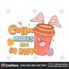 coffee-makes-me-so-hoppy-happy-easter-svg
